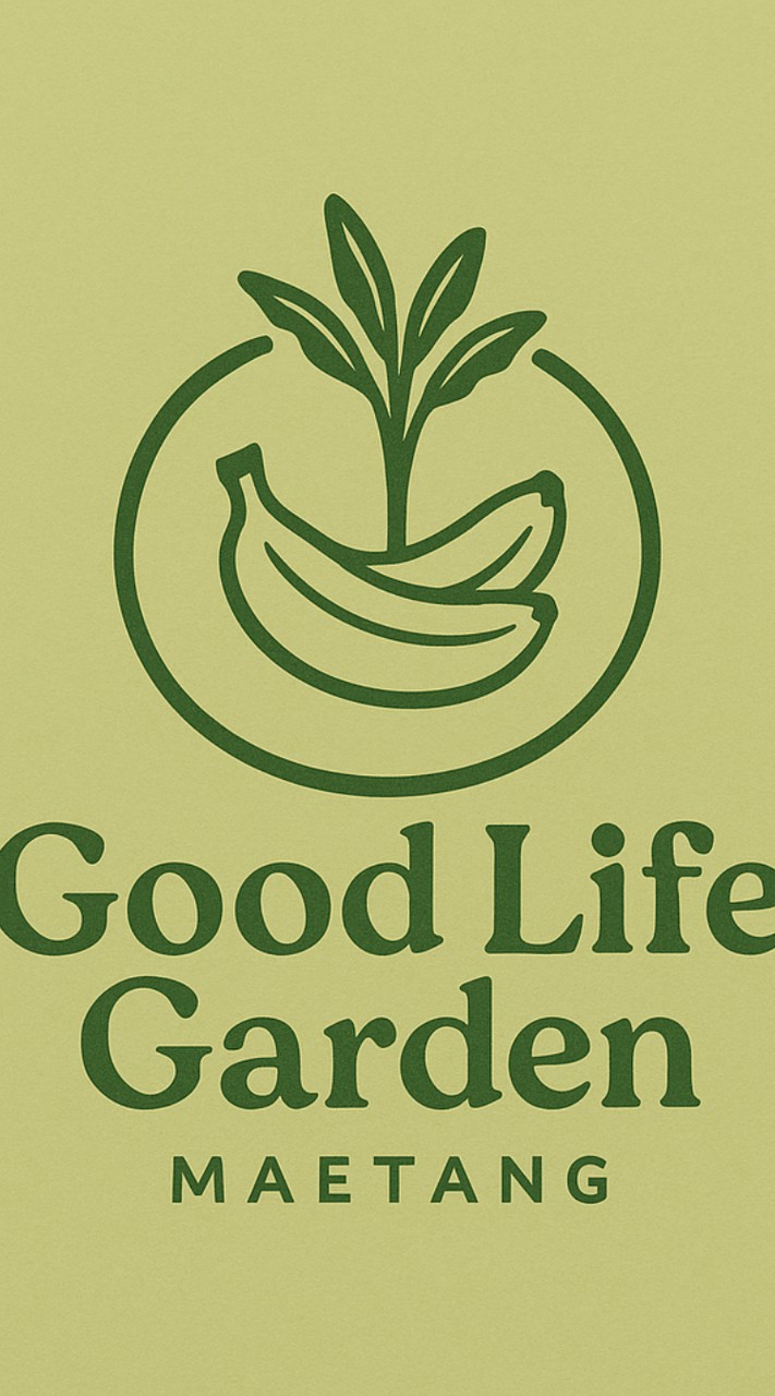 Good life garden แม่แตง เชียงใหม่🌱🌐💱