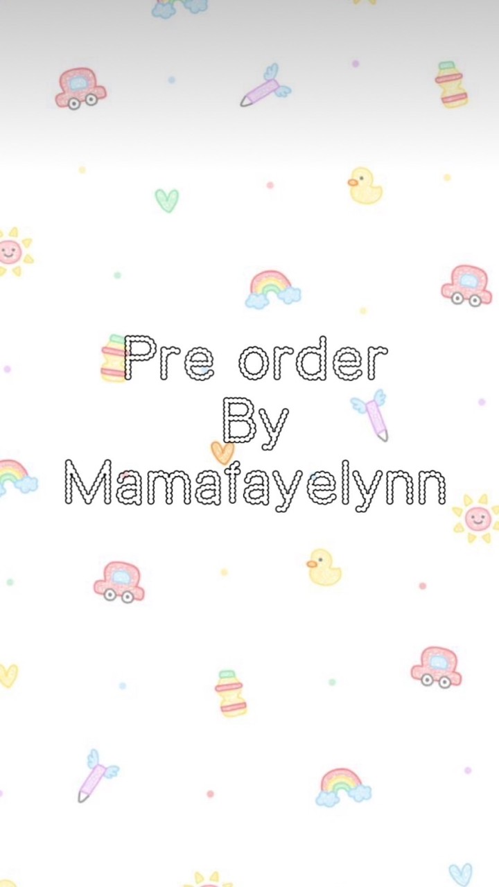 Preorder.By Mamafayelynn