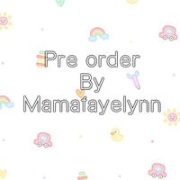 Preorder.By Mamafayelynn