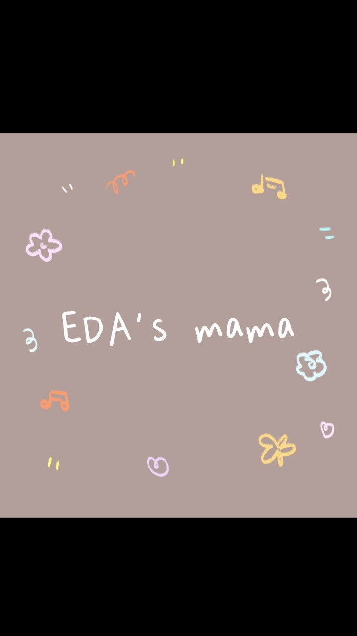 EDA’s mama