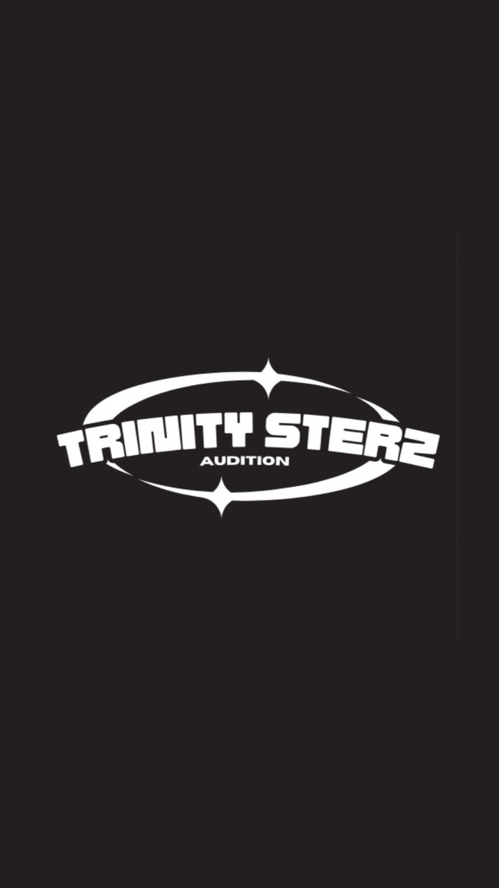 TRINITY STARZ AUDITION