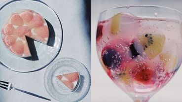 夏天必學「透明甜點」簡易食譜一看就懂！草莓蛋糕加上果凍瞬間仙氣爆棚、水果冰磚氣泡飲超唯美啊～