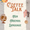 【Coffee Talk｜英文交流活動】Aroma Village