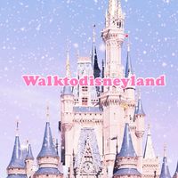Walktodisneyland 💖🏰
