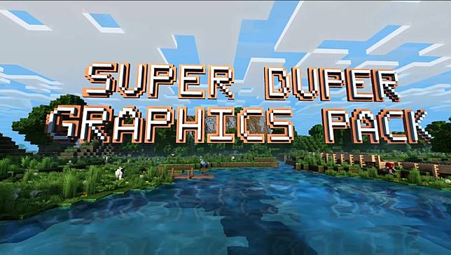延期多次的 Minecraft 超高畫質 Super Duper Graphics 材質包取消開發了 4gamers Line Today