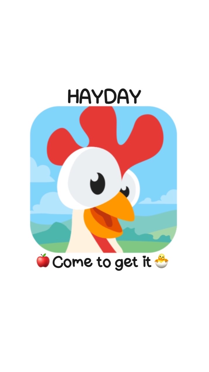 🍎Hay Day : Come to get it 🐣