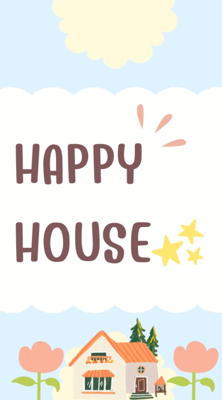 Happy House