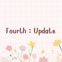 Fourth : Update