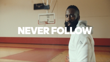 新聞分享 / James Harden 主演 adidas 最新廣告 ’Creators Never Follow’