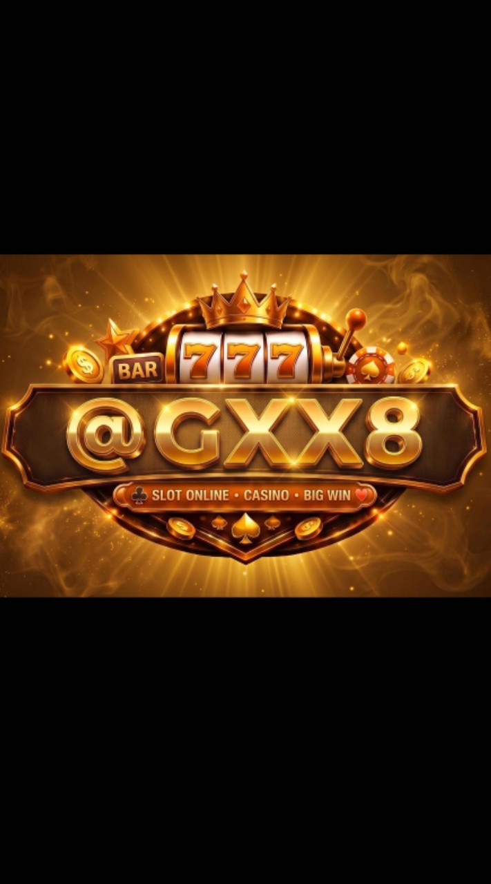 @GXX8 Official สมัคร 2026