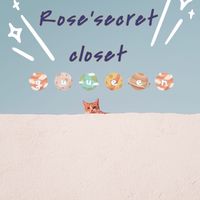 Rose's secret closet