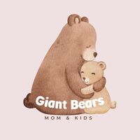 Giant Bears 🐻 (ของใช้แม่ลูก)