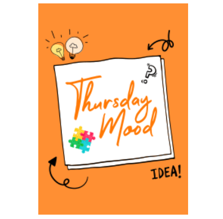 Thursday Mood - 7 Days Concept