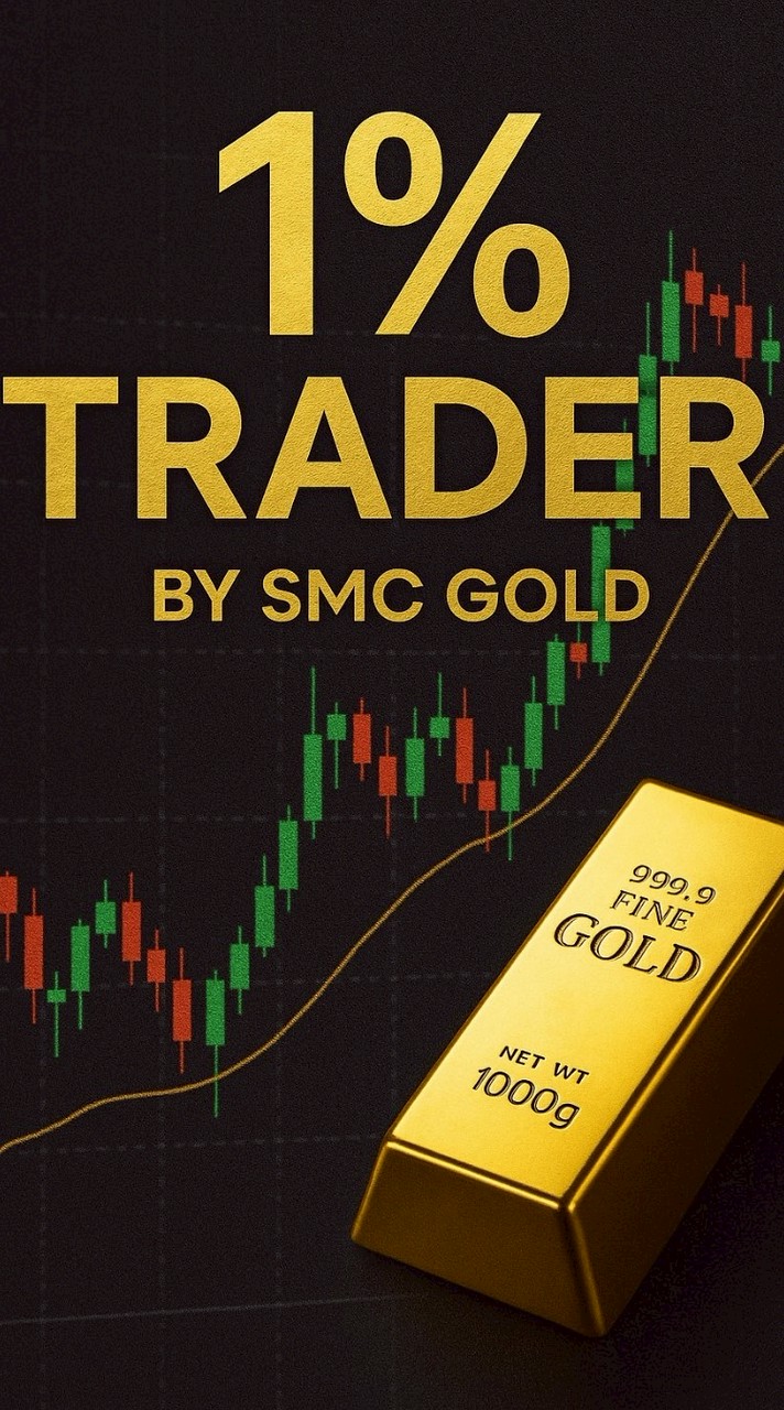 1%Trader by SMC Gold 👑.