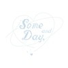 Some&Day