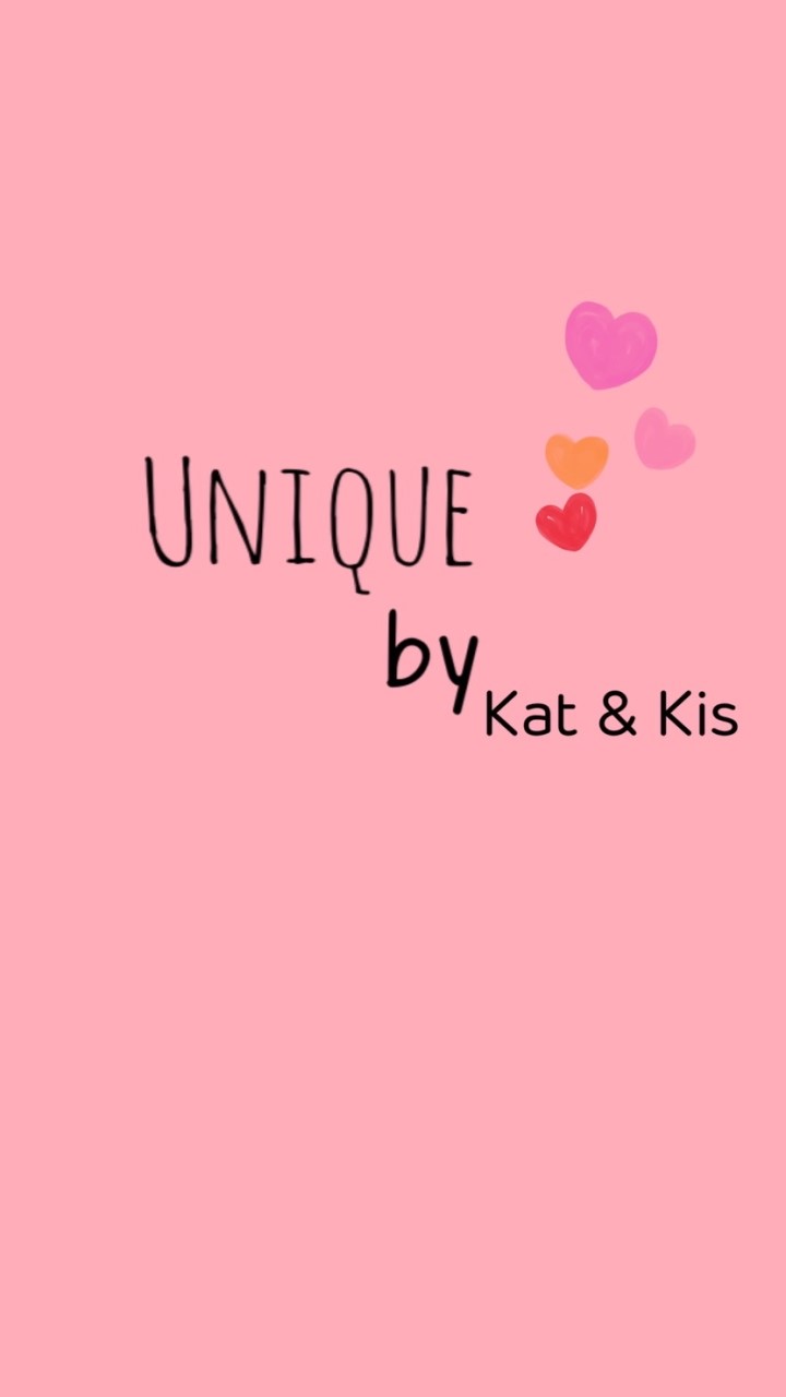 Unique by Kat & Kis