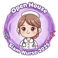 Open House Siam Nurse 2025