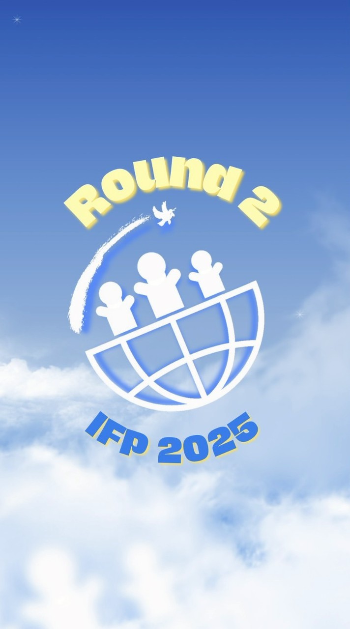 Round 2 : IFP2025 🤍