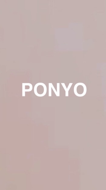 PONYO .