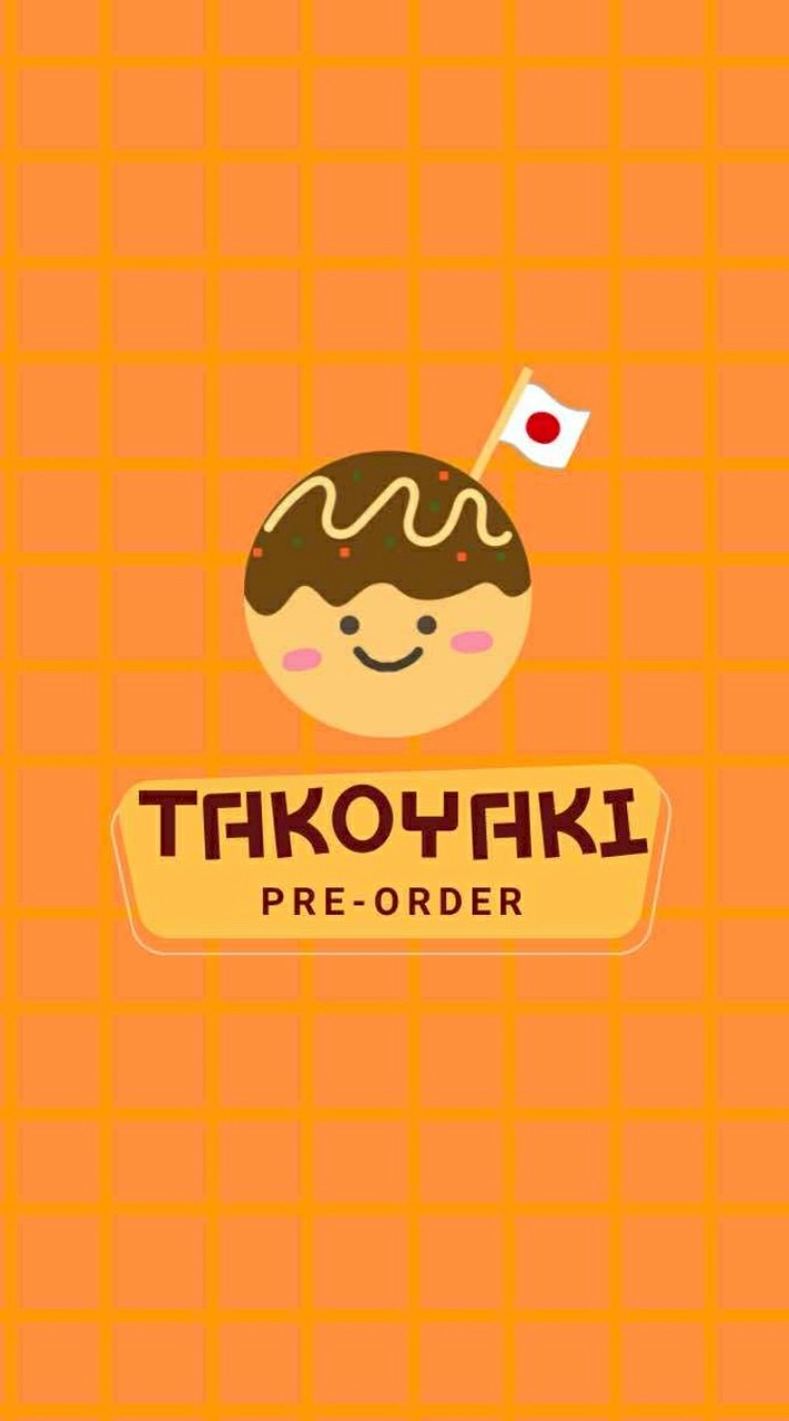 Takoyaki Preorder