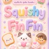 🛼Squishy Fin Fin🎀🥨