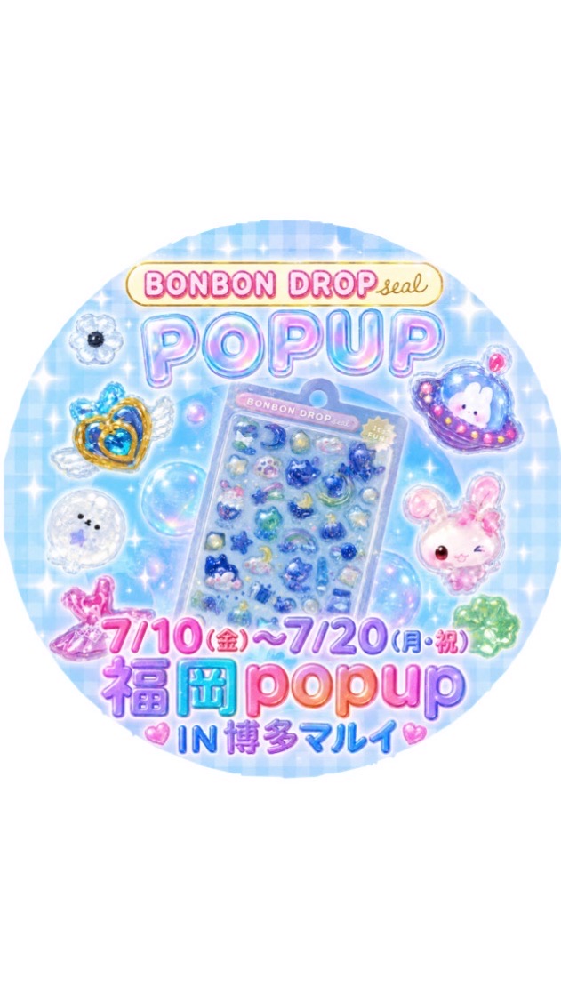 クーリア💎ボンボンドロップシールPOPUPSTORE 福岡　博多マルイ情報
