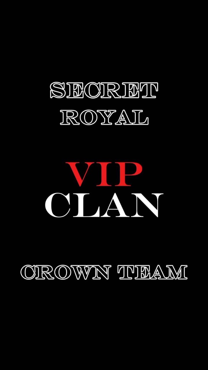 secret／VIP ROYAL clan👑