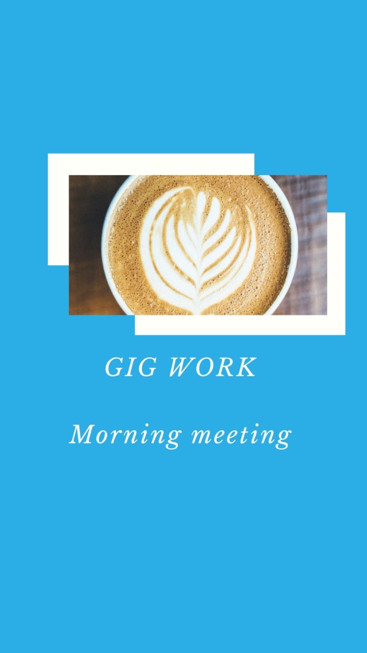 GIG WORK 朝会のオープンチャット