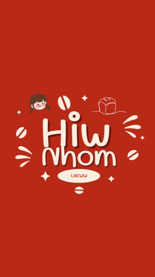 HiwNhom 🍞🍽️🤤❤️