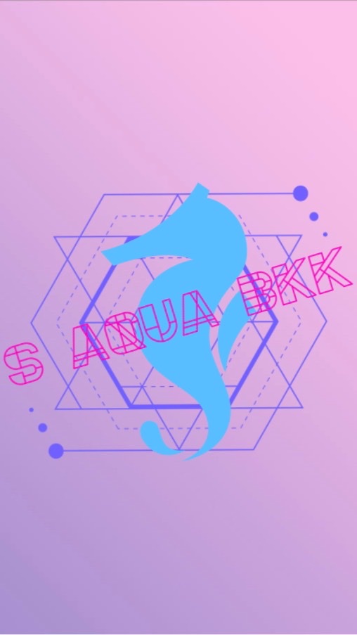 S AQUA BKK