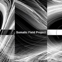 Somatic Field Project オープンクラス