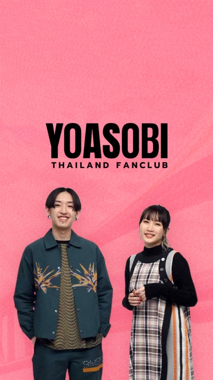 YOASOBI Thailand Fanclub