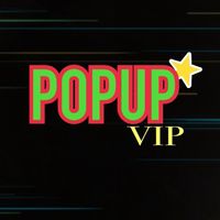 Popup Vip