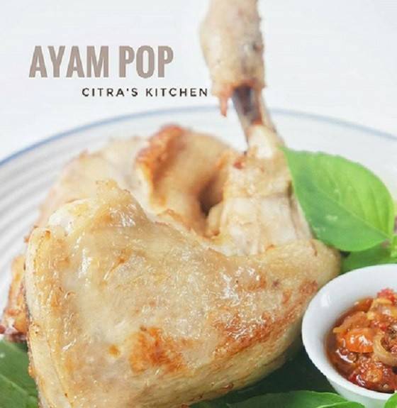 5 Resep  Ayam  Pop Gurih Teksturnya Empuk Dimasak dengan 