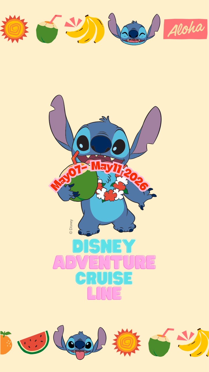 Disney Adventure Cruise May07-May11 2026🚢✨