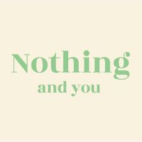 Nothing and you 選物商店