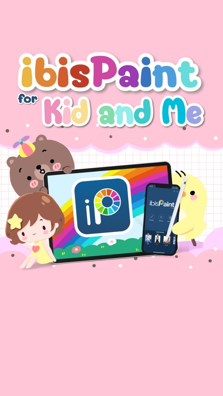 ibisPaint for Kid and Me