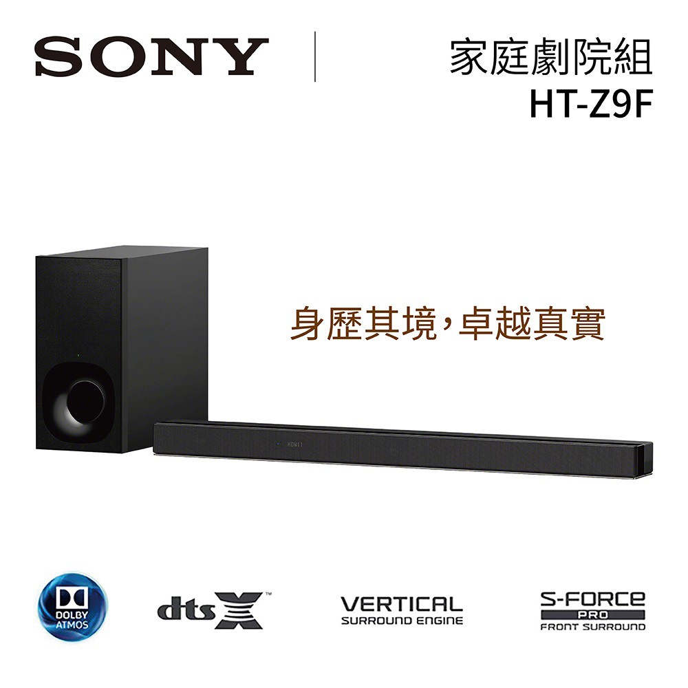 商品特色◆ 支援 Dolby Atmos 立體環繞音效◆ 採用 Sony 獨家 S-Force PRO 及 Vertical Surround Engine 技術，最高模擬 7.1.2 聲道◆ 支援 