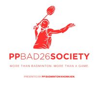 PP BAD26SOCIETY. 「PP Badminton」