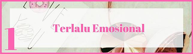 Sudahkah Kamu Punya Kecerdasan Emosi yang Baik, Bela? Cek dengan 3 Tanda Ini Yuk