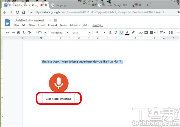 3.接著就能解放 Google文件語音辨識完整功能，例如可以先說「Select All」選取全部文字，再說「Underline」來加上底線。