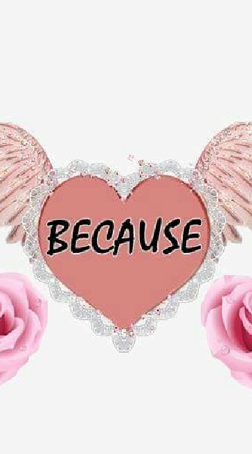 BECAUSE