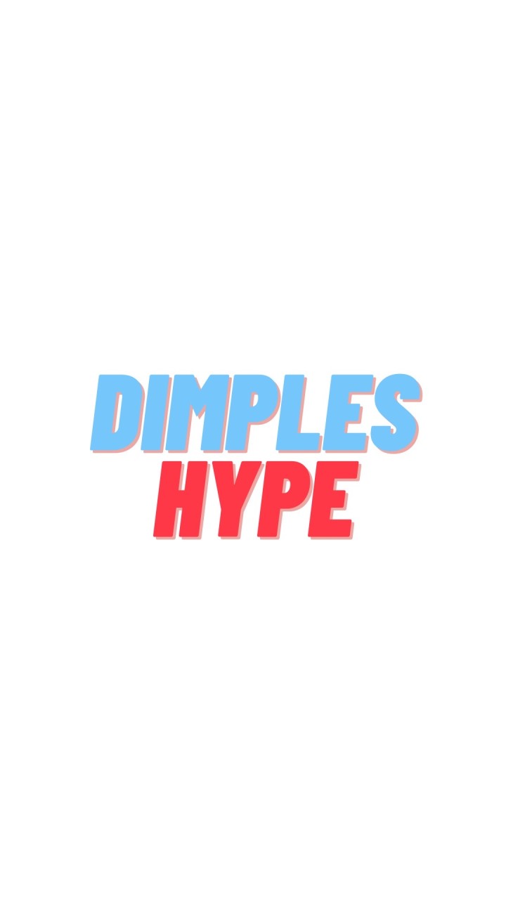 DIMPLES.HYPE