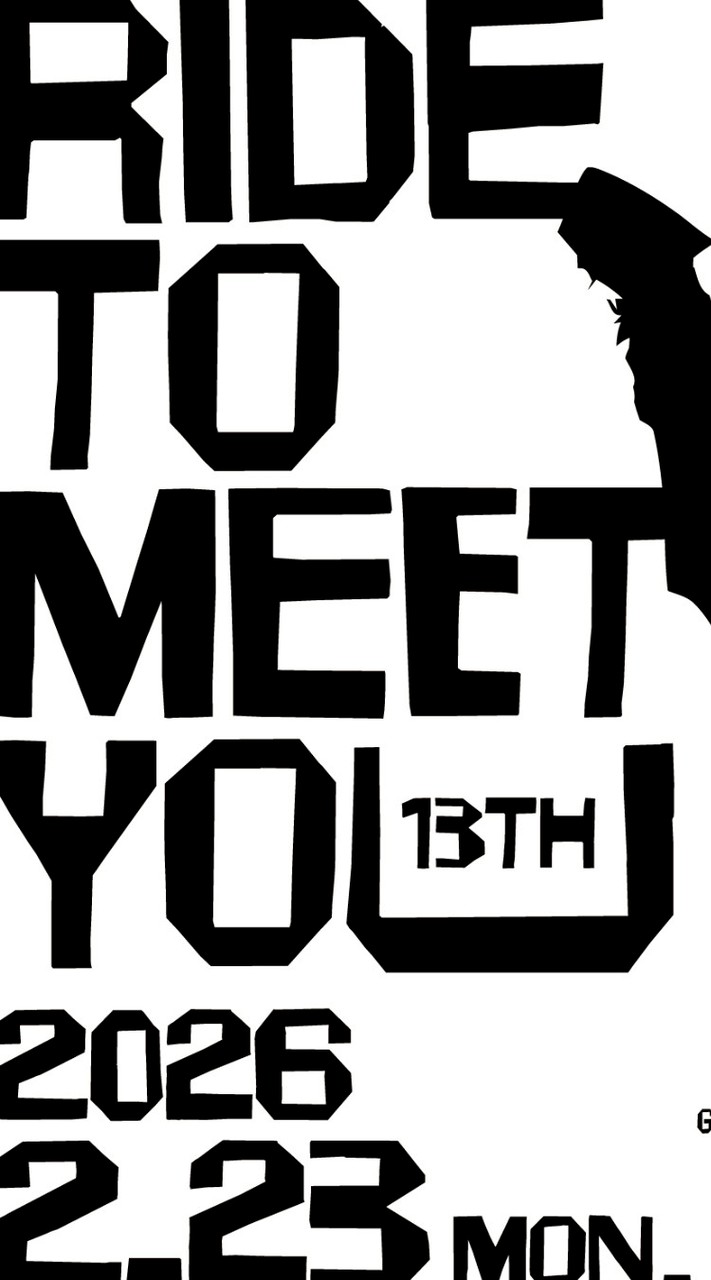 2026.2.23 RIDE TO MEET YOU 13