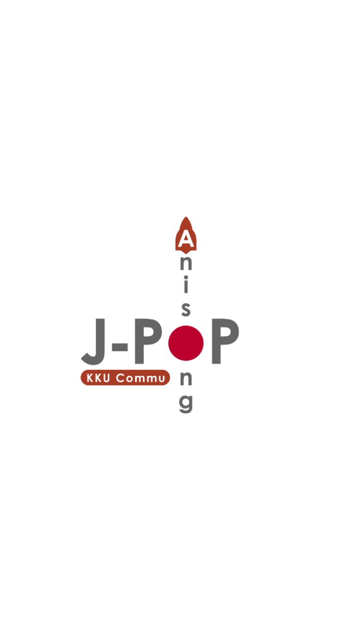 KKU Commu Anisong • J-POP 🧡🇯🇵