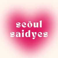 Seoulsaidyes Update🍓