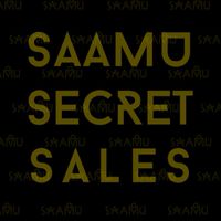 SAAMU SECRET SALES