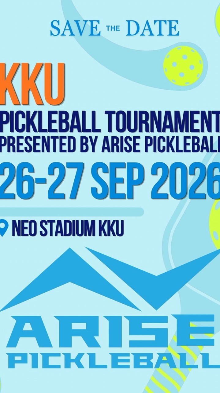KKU PICKLEBALL TOURNAMENT BY ARISE