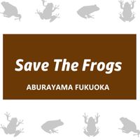 油山のカエルをまもろう