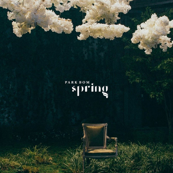 朴春 (PARK BOM) - 單曲專輯 Spring (6種照片卡中隨機發送1種)
